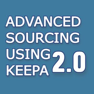 silent-sales-machine-advanced-sourcing-using-keepa